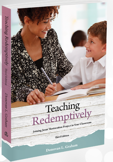 Teaching Redemptively