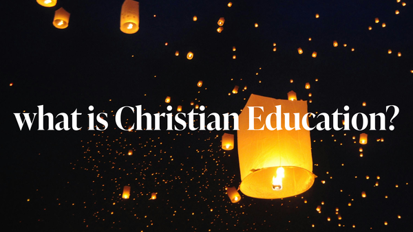 Module 1: What is Christian Education (Workshop Resources)