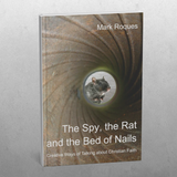 The Spy, the Rat and the Bed of Nails