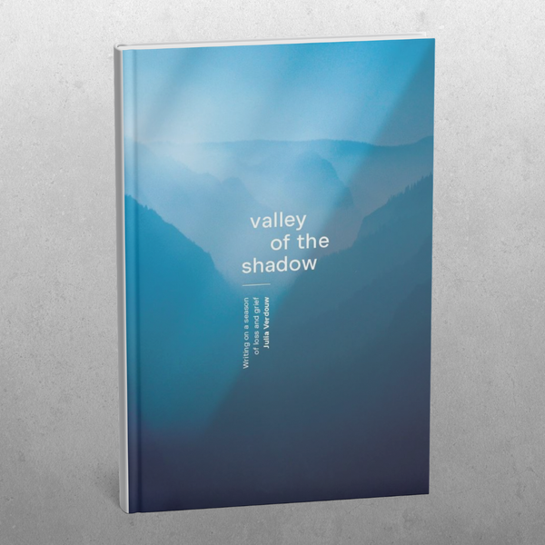 Valley of the Shadow