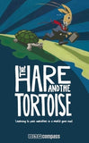 The Hare and the Tortoise; learning to pace ourselves in a world gone mad