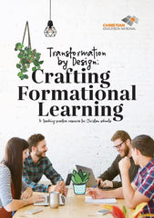 Transformation by Design: Crafting Formational Learning